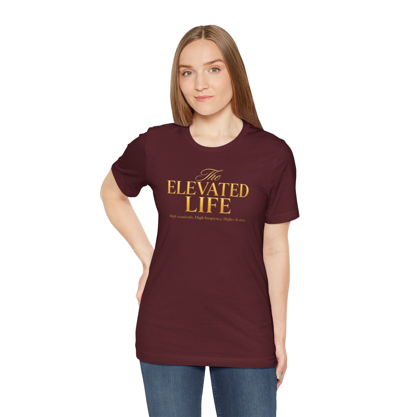 The Elevated Life | Unisex Tee