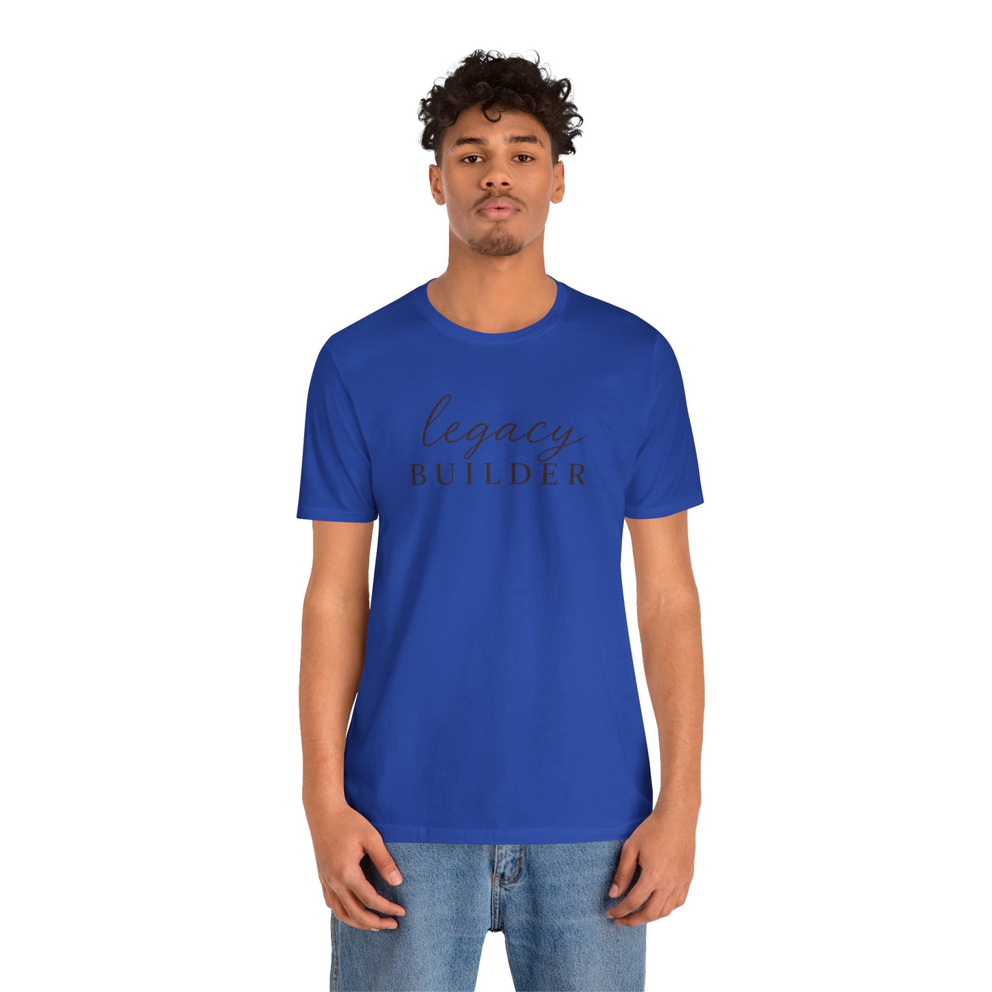 Legacy Builder  | Unisex Tee