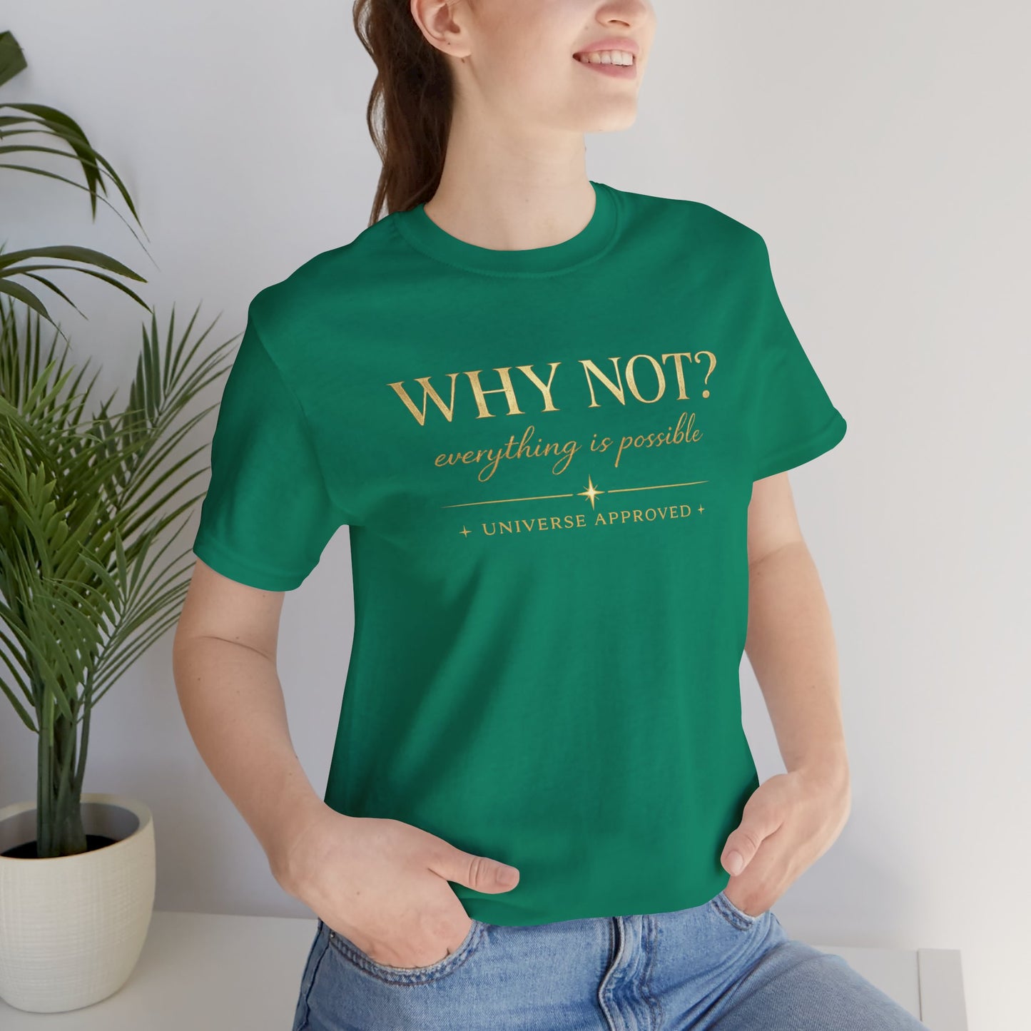 Why Not? Everything is possible | Unisex Tee