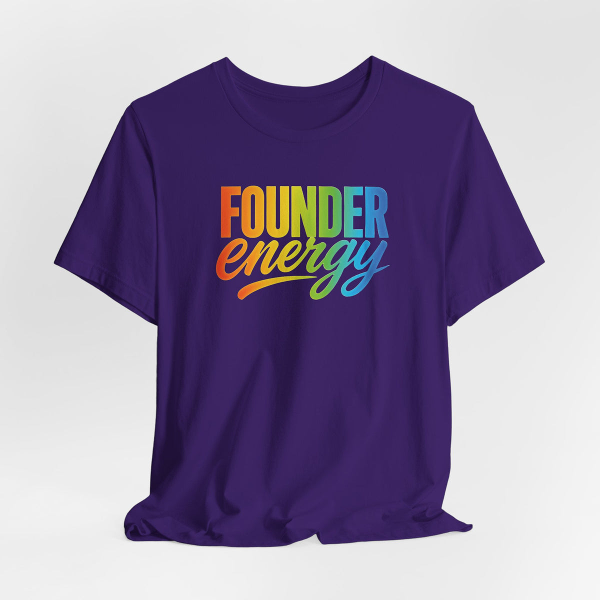 Founder Energy Rainbow | Unisex Tee