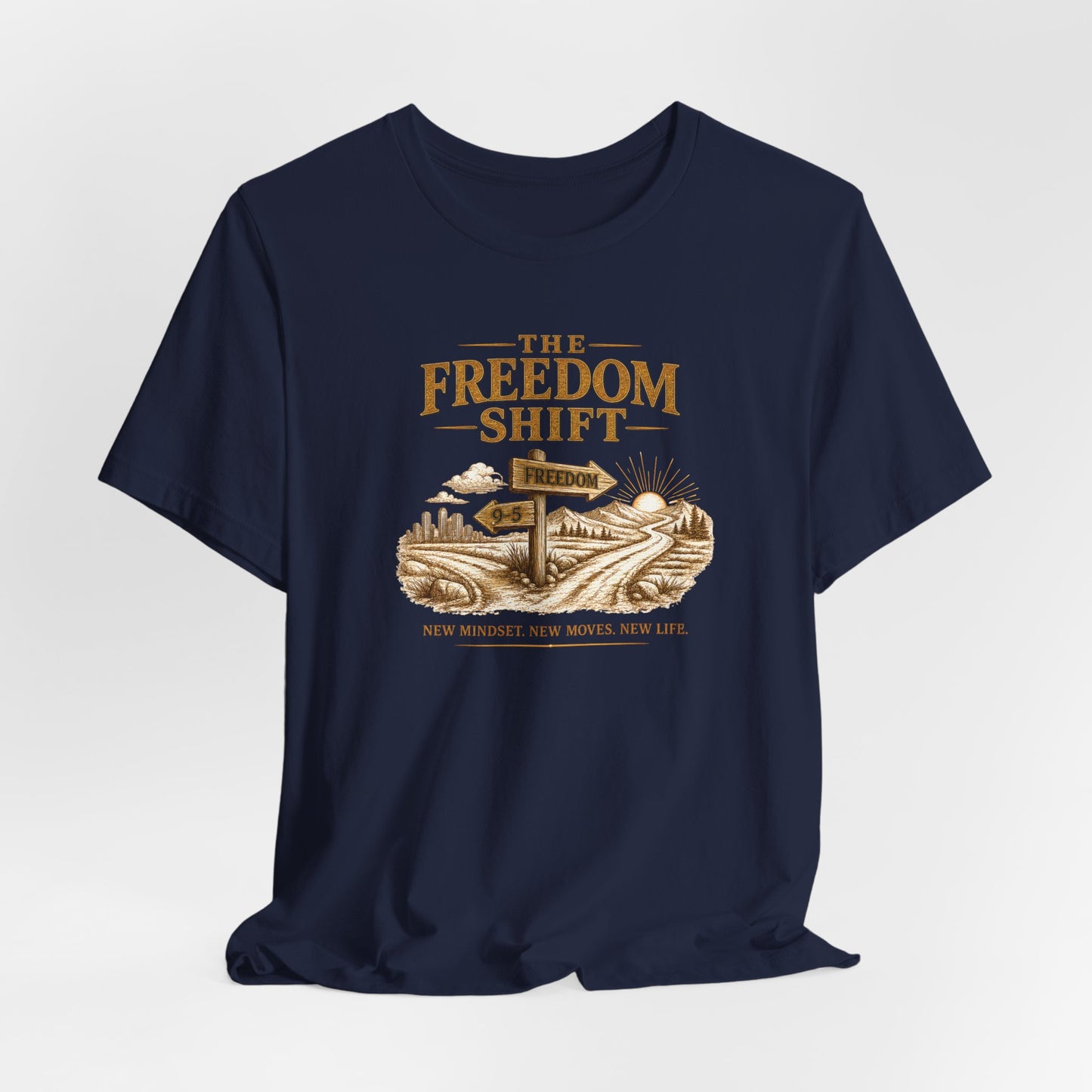 Freedom Shift Signs | Unisex Tee