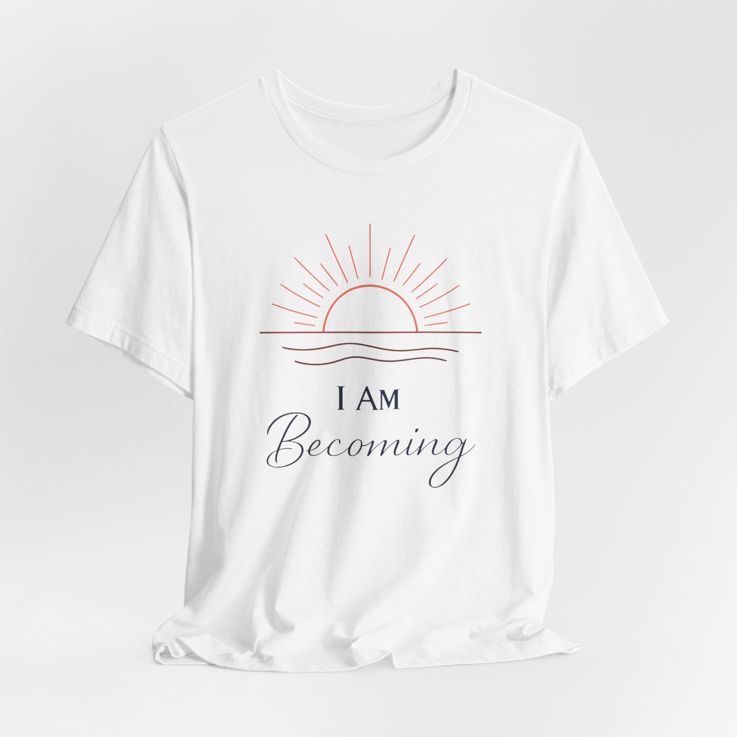 I Am Becoming | Unisex Tee