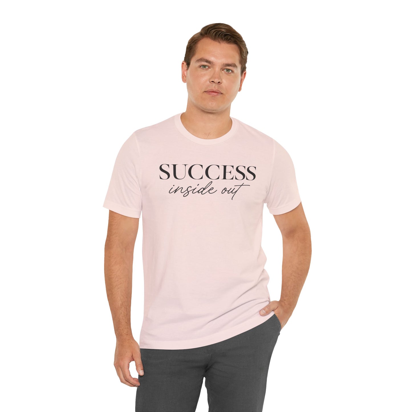 Success Inside Out | Unisex Tee