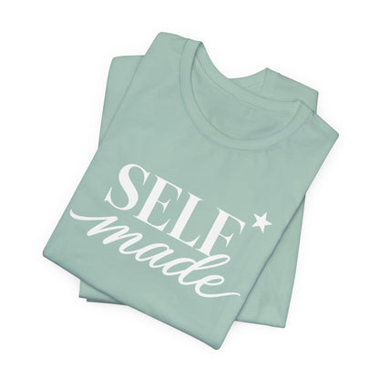 Self Made | Unisex Tee
