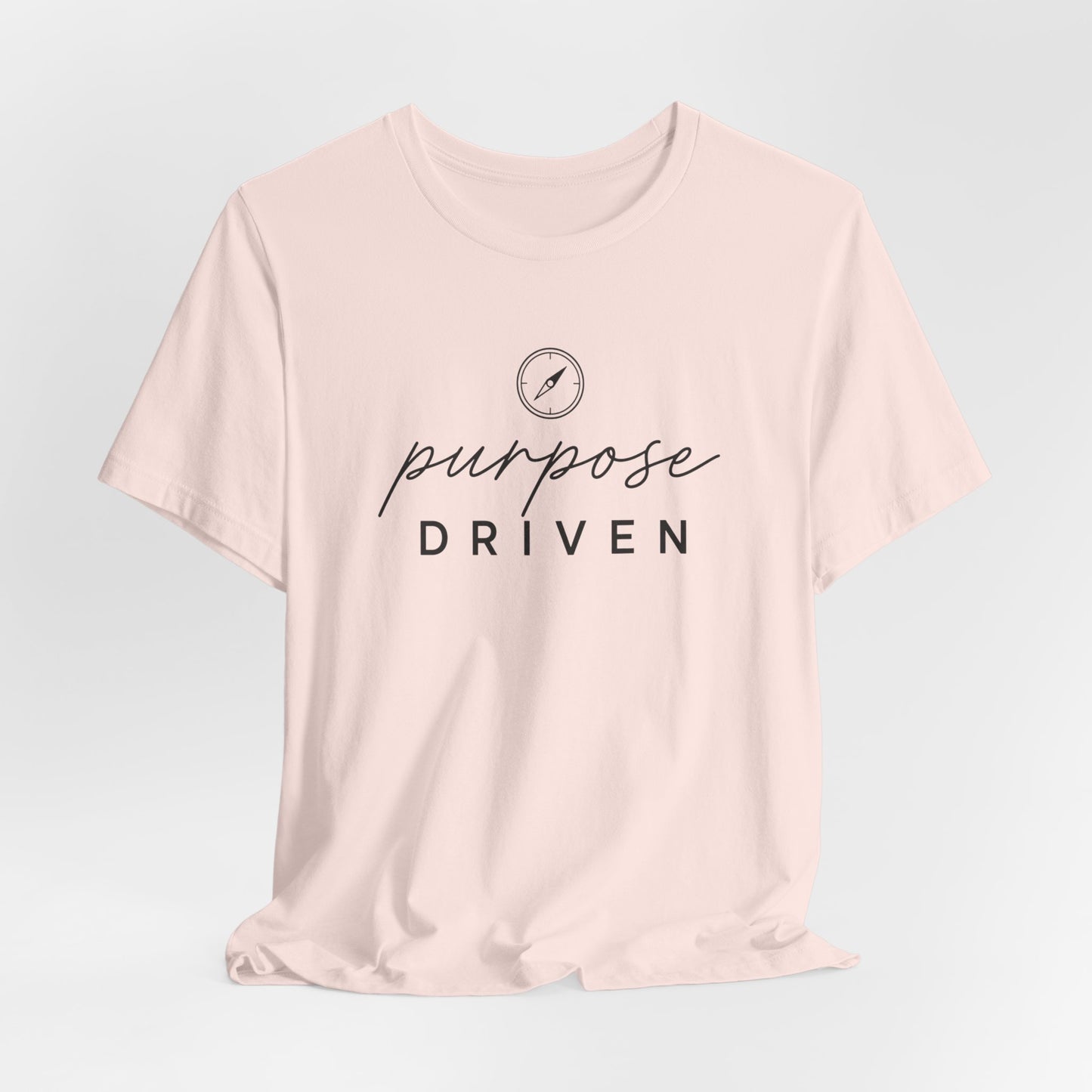 Purpose Driven  | Unisex Tee