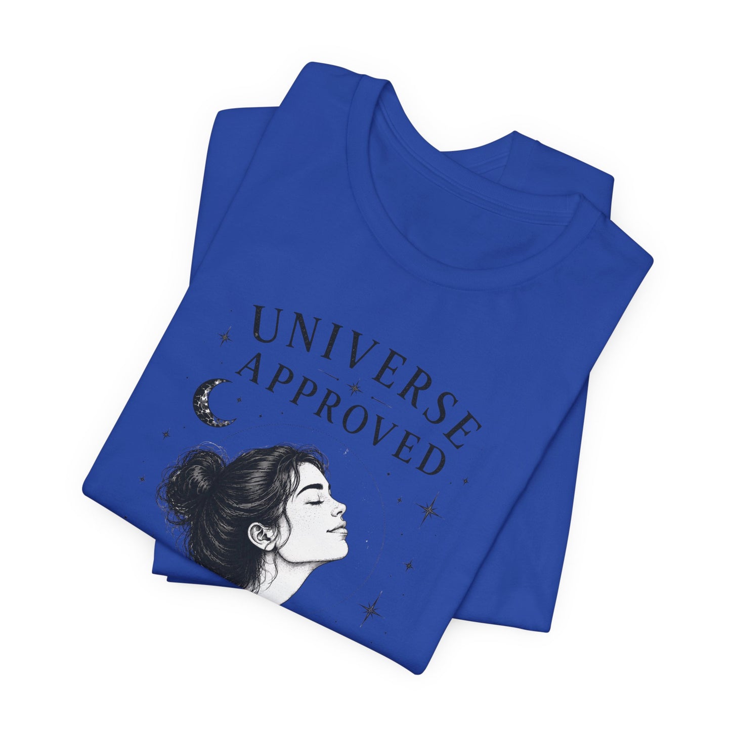 Universe Approved (Trusting) | Unisex Tee