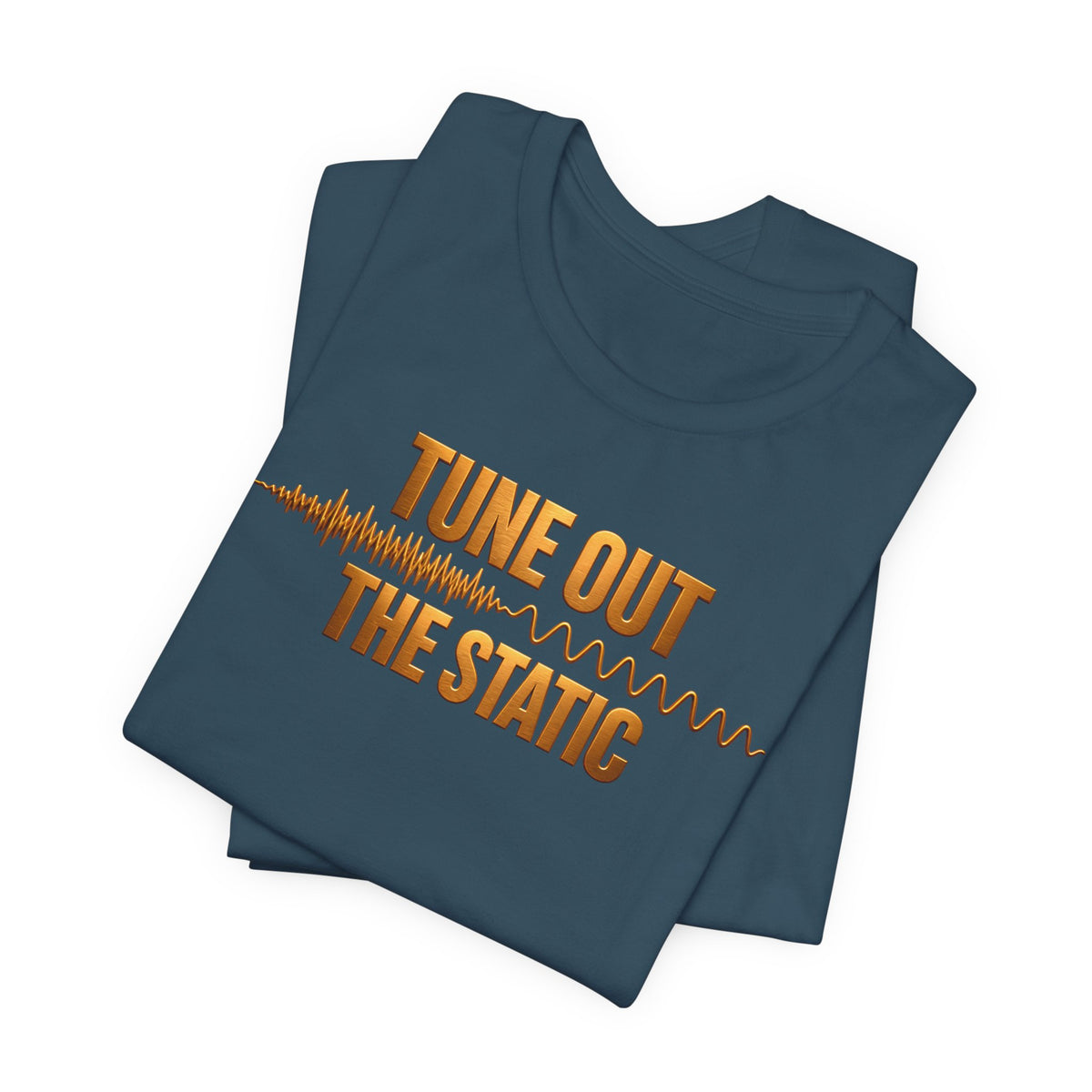 Tune Out The Static | Unisex Tee