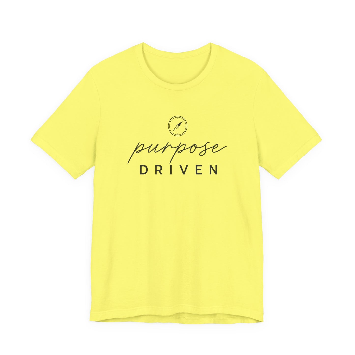 Purpose Driven  | Unisex Tee