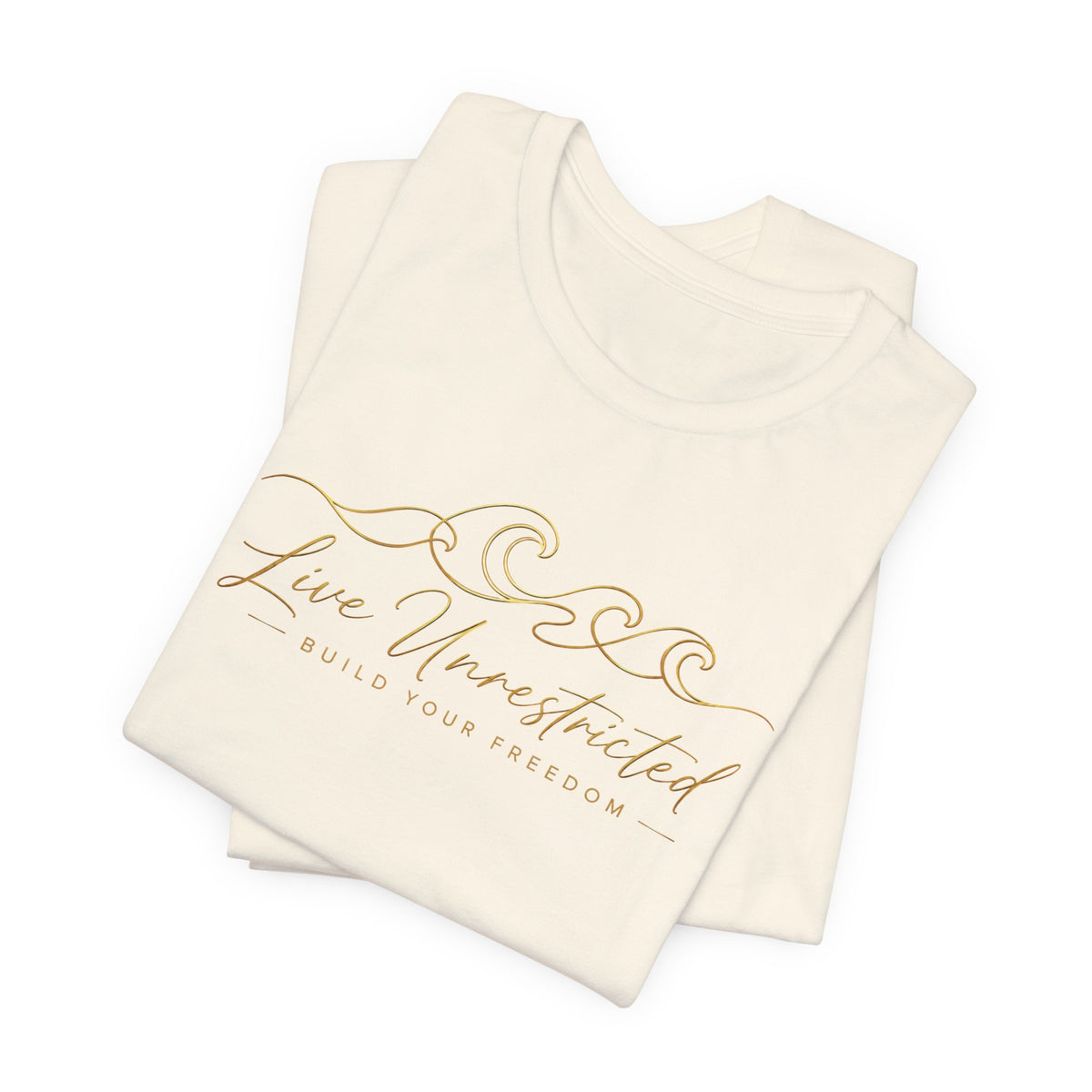 Live Unrestricted | Unisex Tee