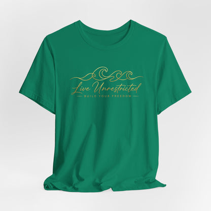 Live Unrestricted | Unisex Tee
