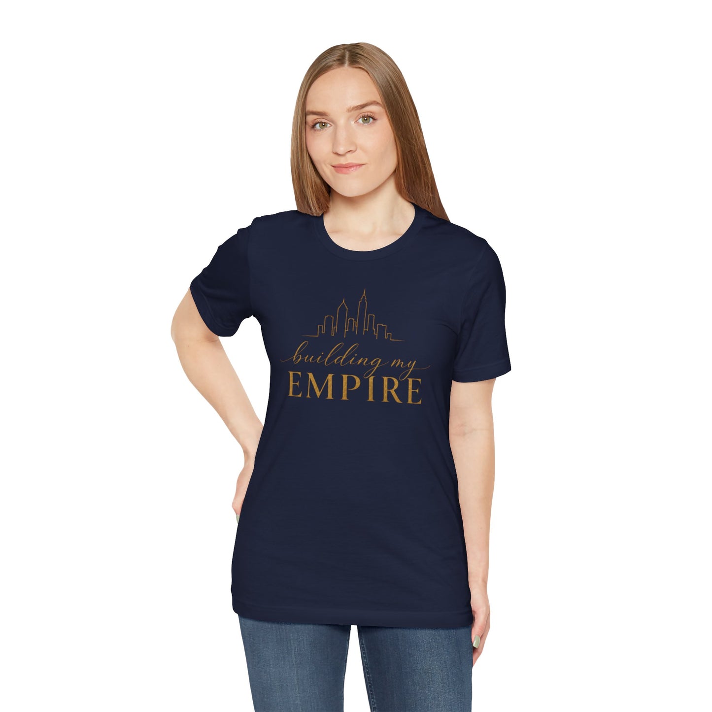 Building My Empire | Unisex Tee