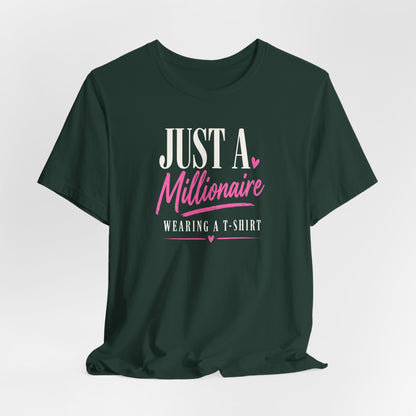 Millionaire Wearing T-Shirt | Unisex Tee
