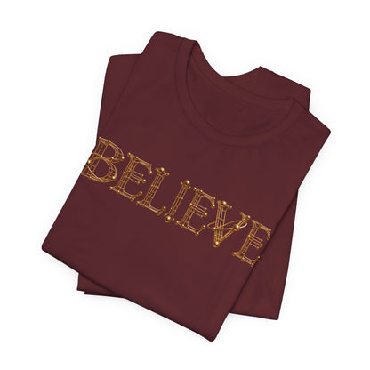 Believe | Unisex Tee