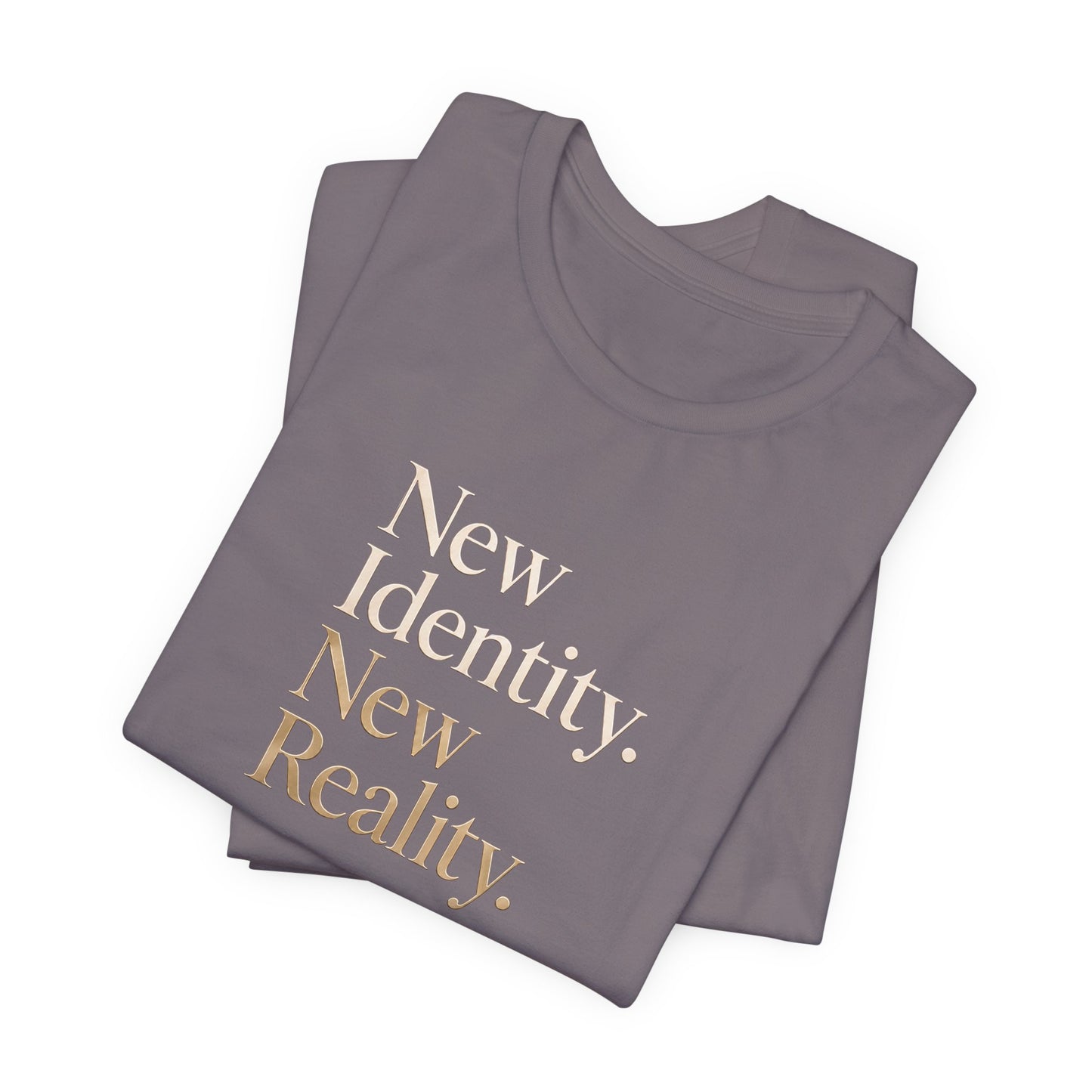 New Identity, New Reality | Unisex Tee