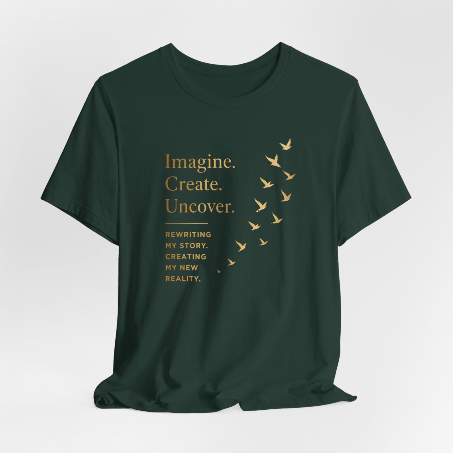 Imagine. Create. Uncover. (Birds) | Unisex Tee
