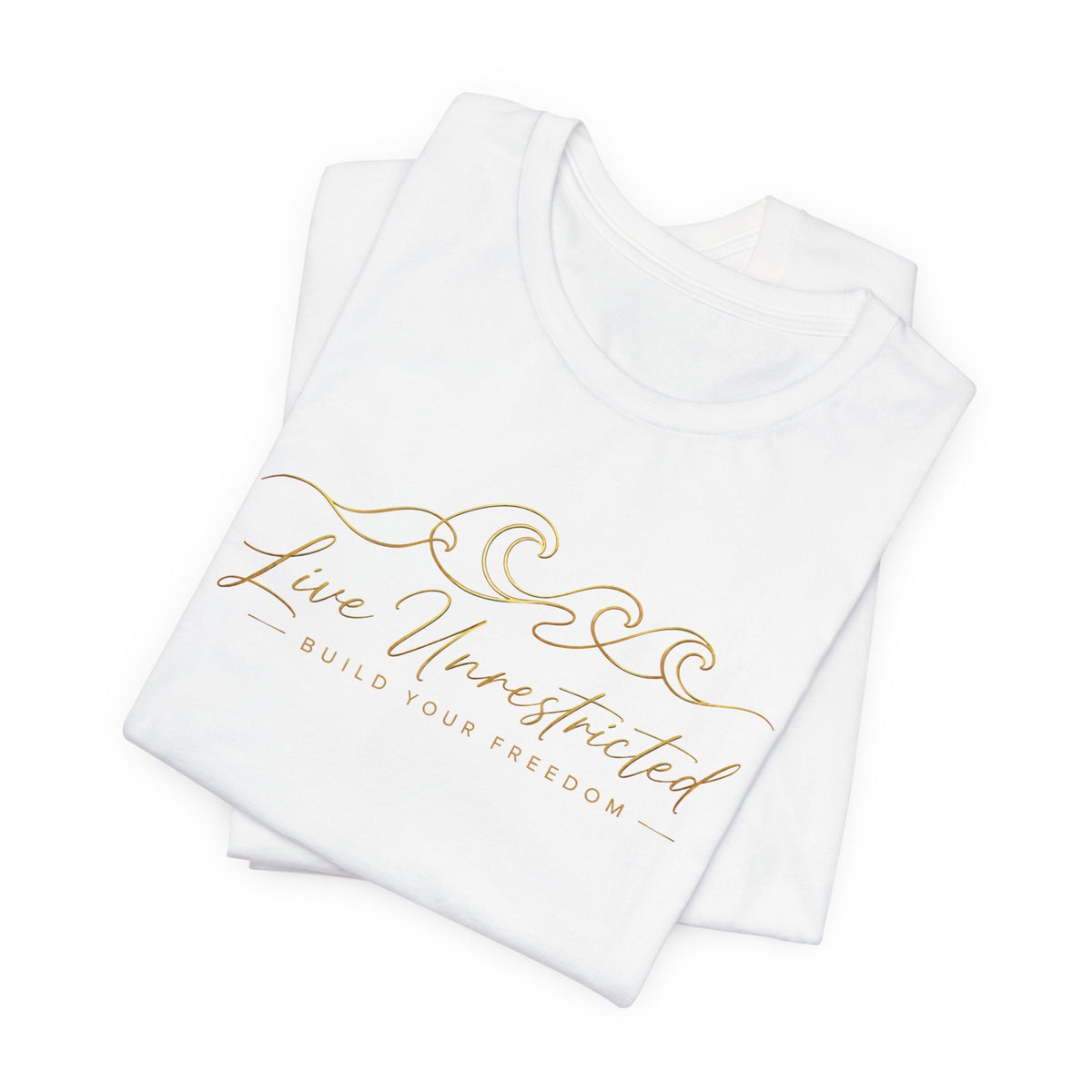 Live Unrestricted | Unisex Tee