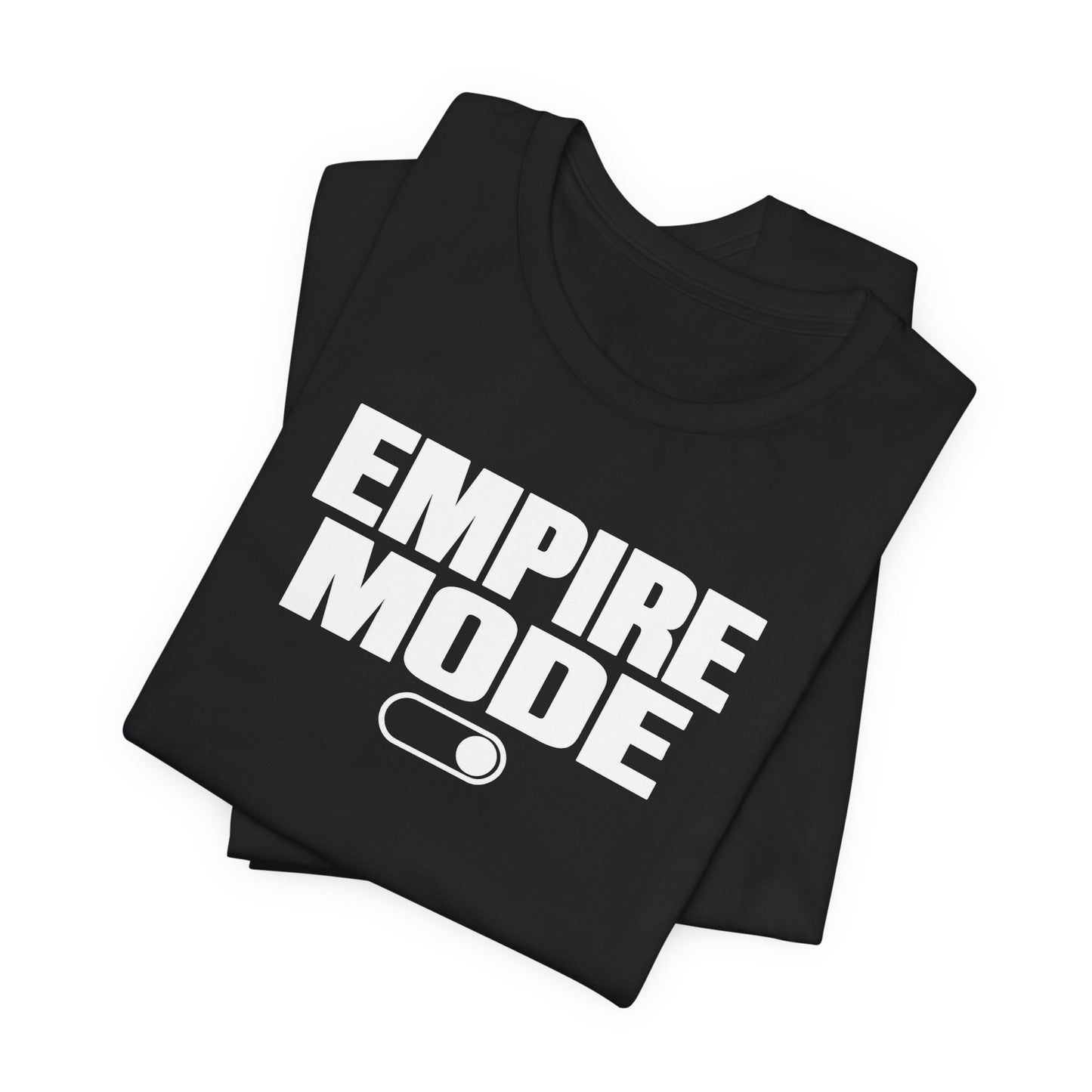 Empire Mode | Unisex Tee