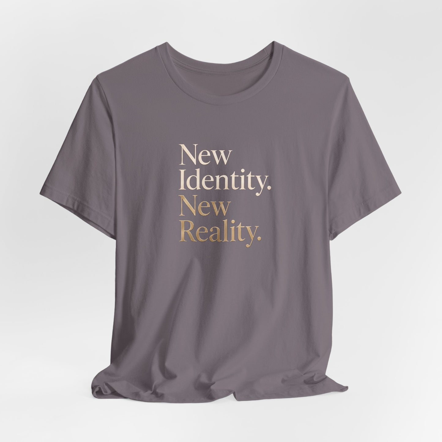 New Identity, New Reality | Unisex Tee