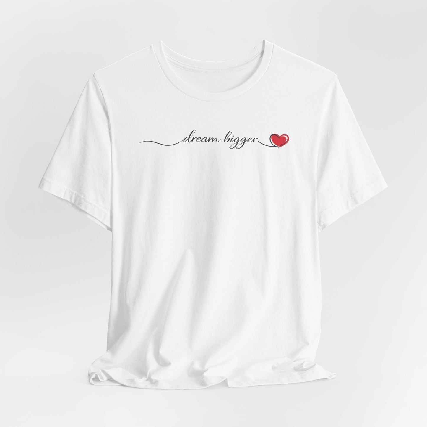 Dream Bigger wave | Unisex Tee