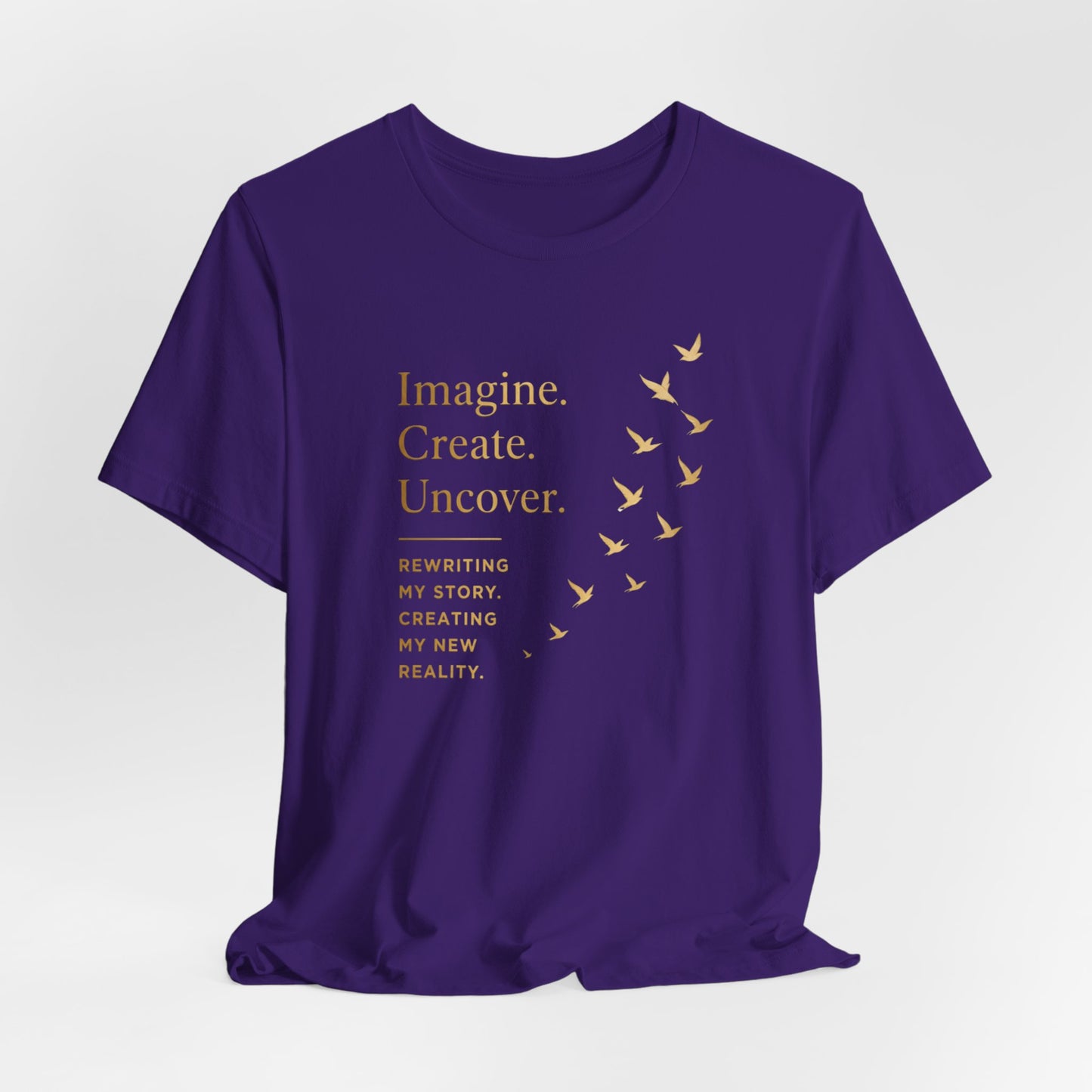Imagine. Create. Uncover. (Birds) | Unisex Tee