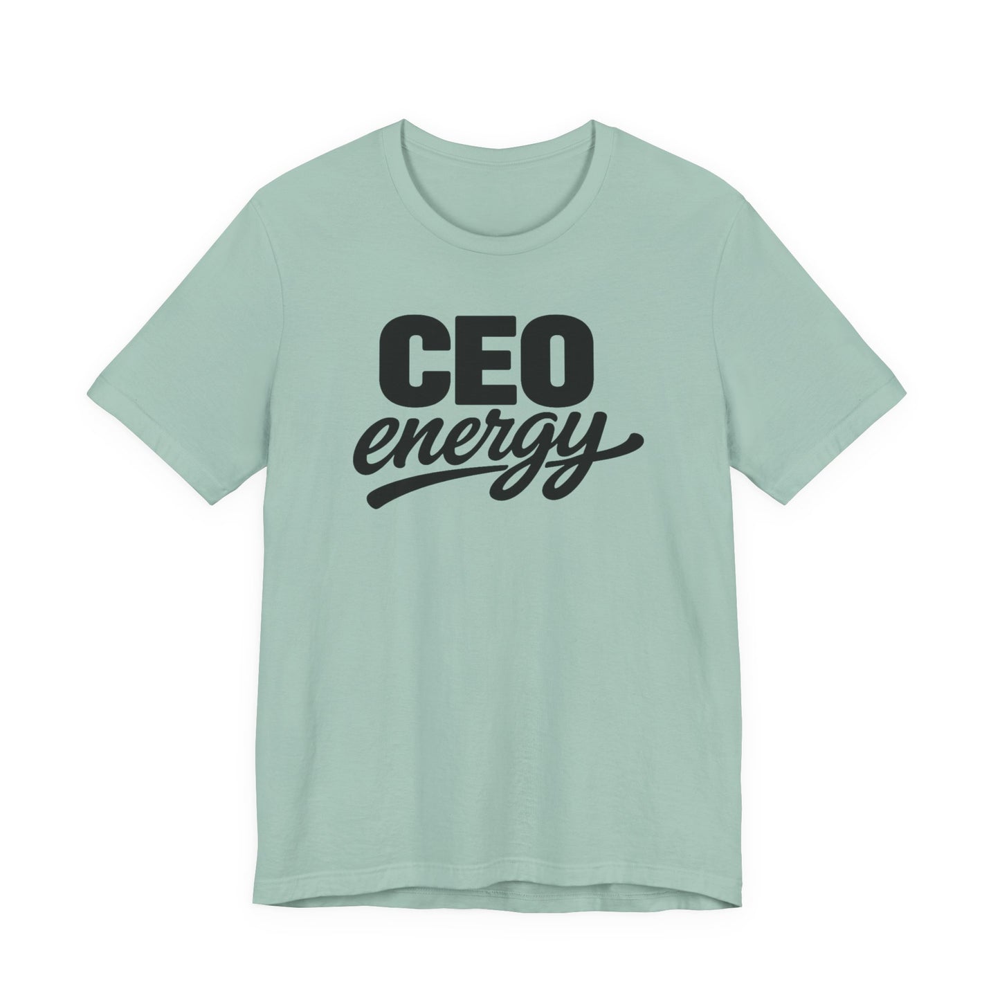CEO Energy | Unisex Tee