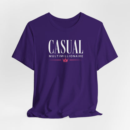Casual Multimillionaire | Unisex Tee