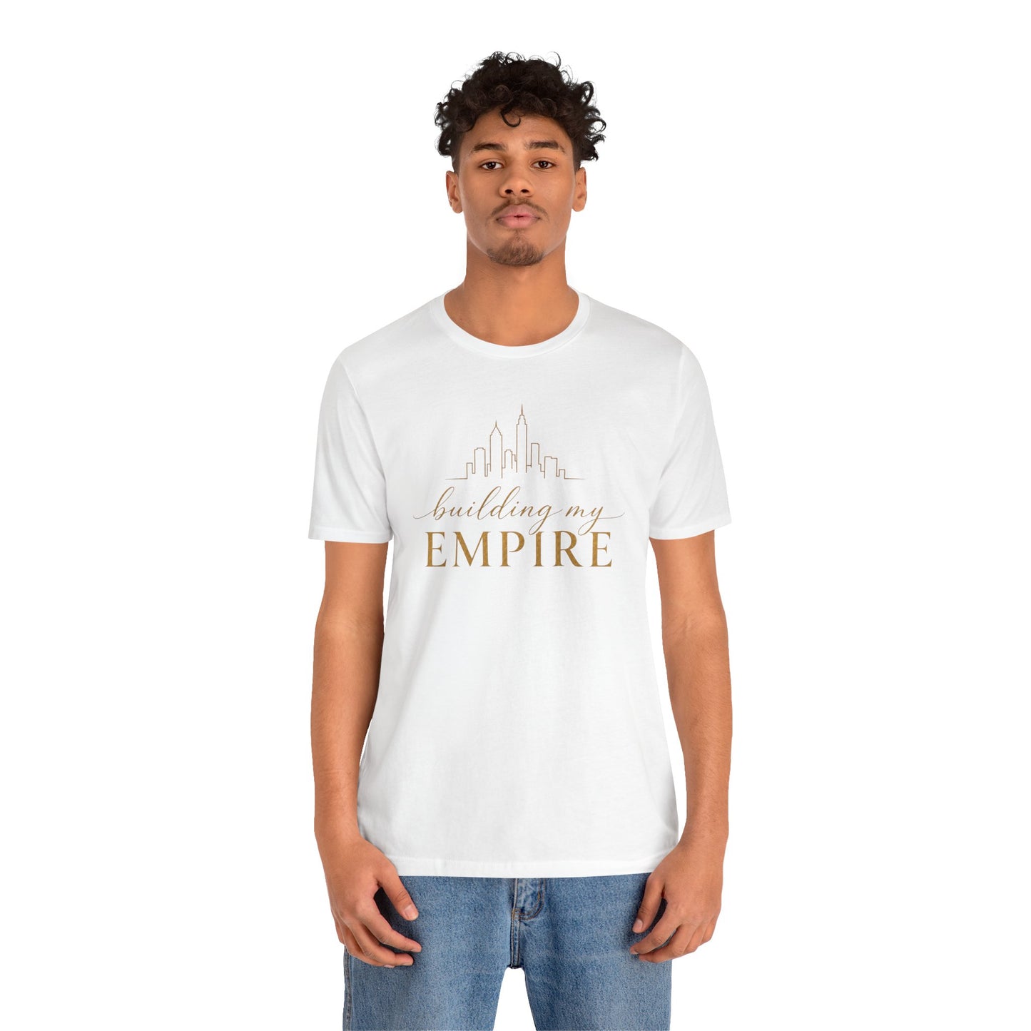 Building My Empire | Unisex Tee