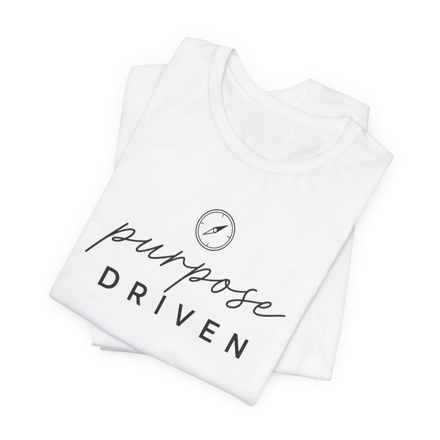 Purpose Driven  | Unisex Tee