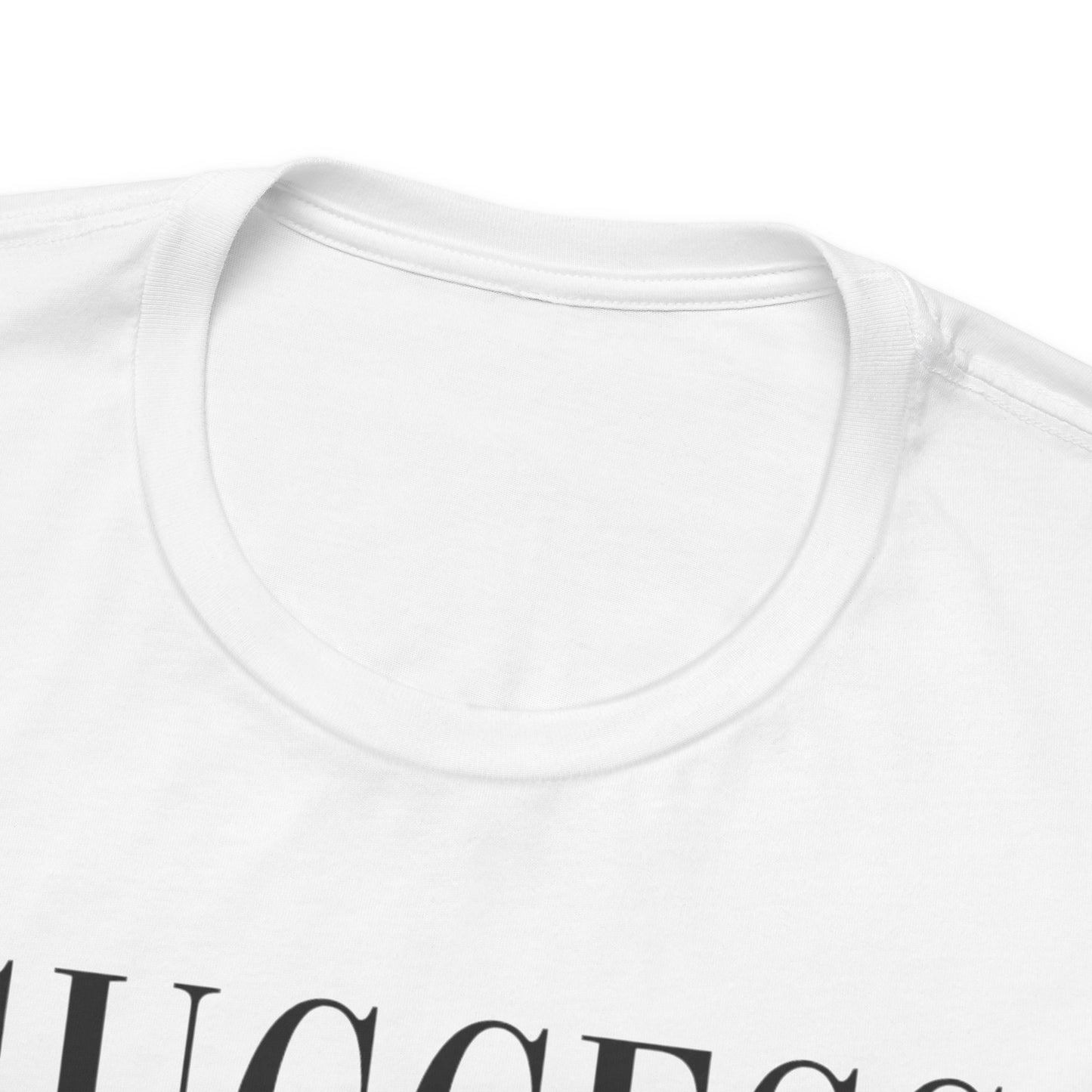 Success Fits Me | Unisex Tee