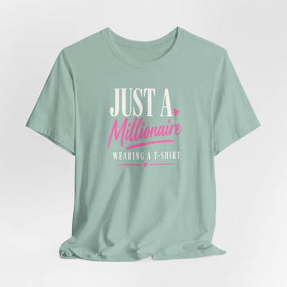 Millionaire Wearing T-Shirt | Unisex Tee