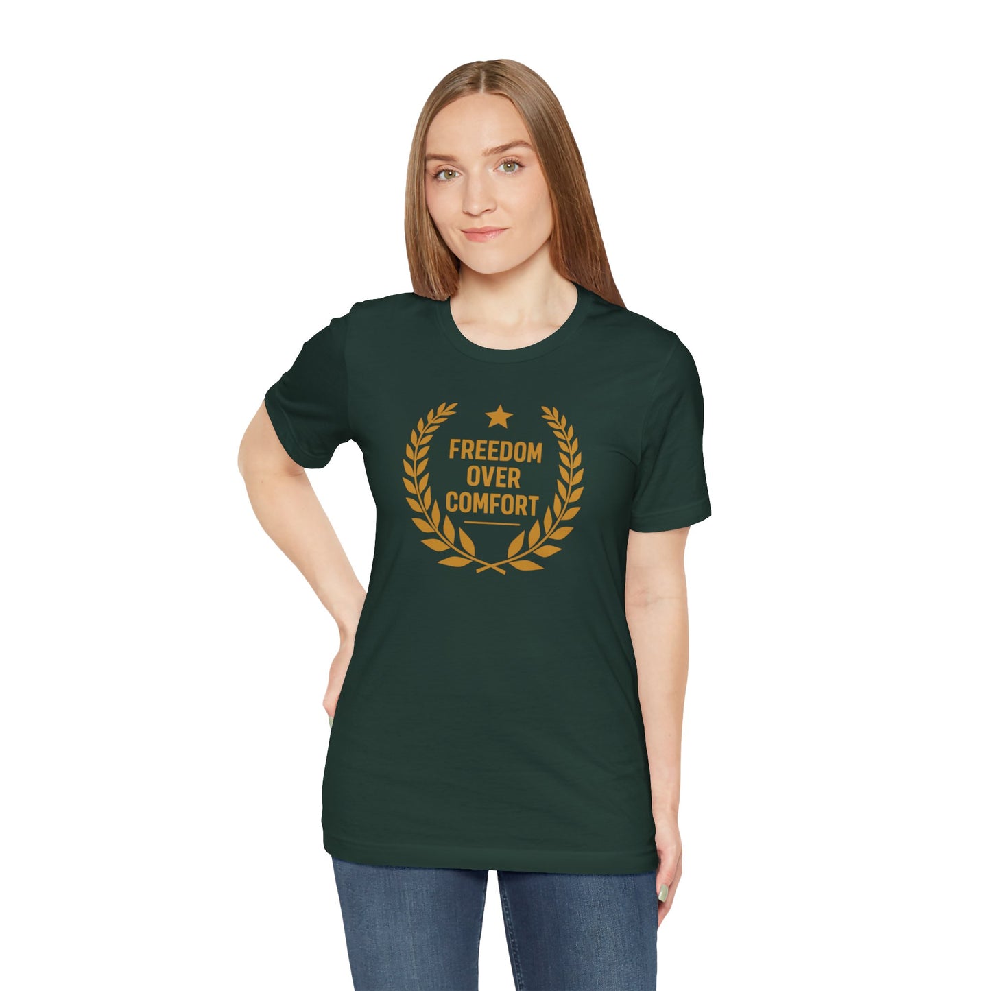 Freedom Over Comfort | Unisex Tee