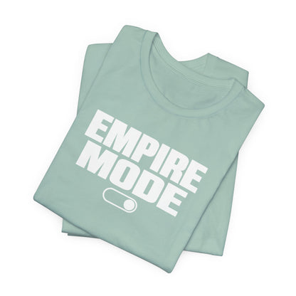 Empire Mode | Unisex Tee