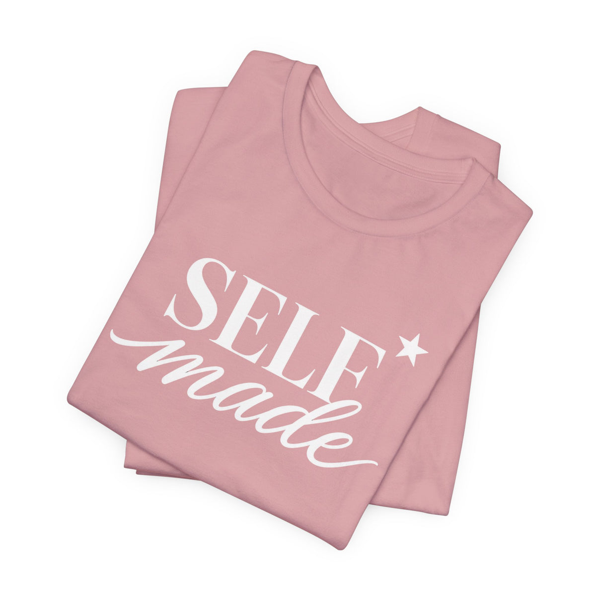 Self Made | Unisex Tee