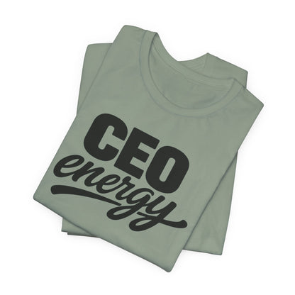 CEO Energy | Unisex Tee