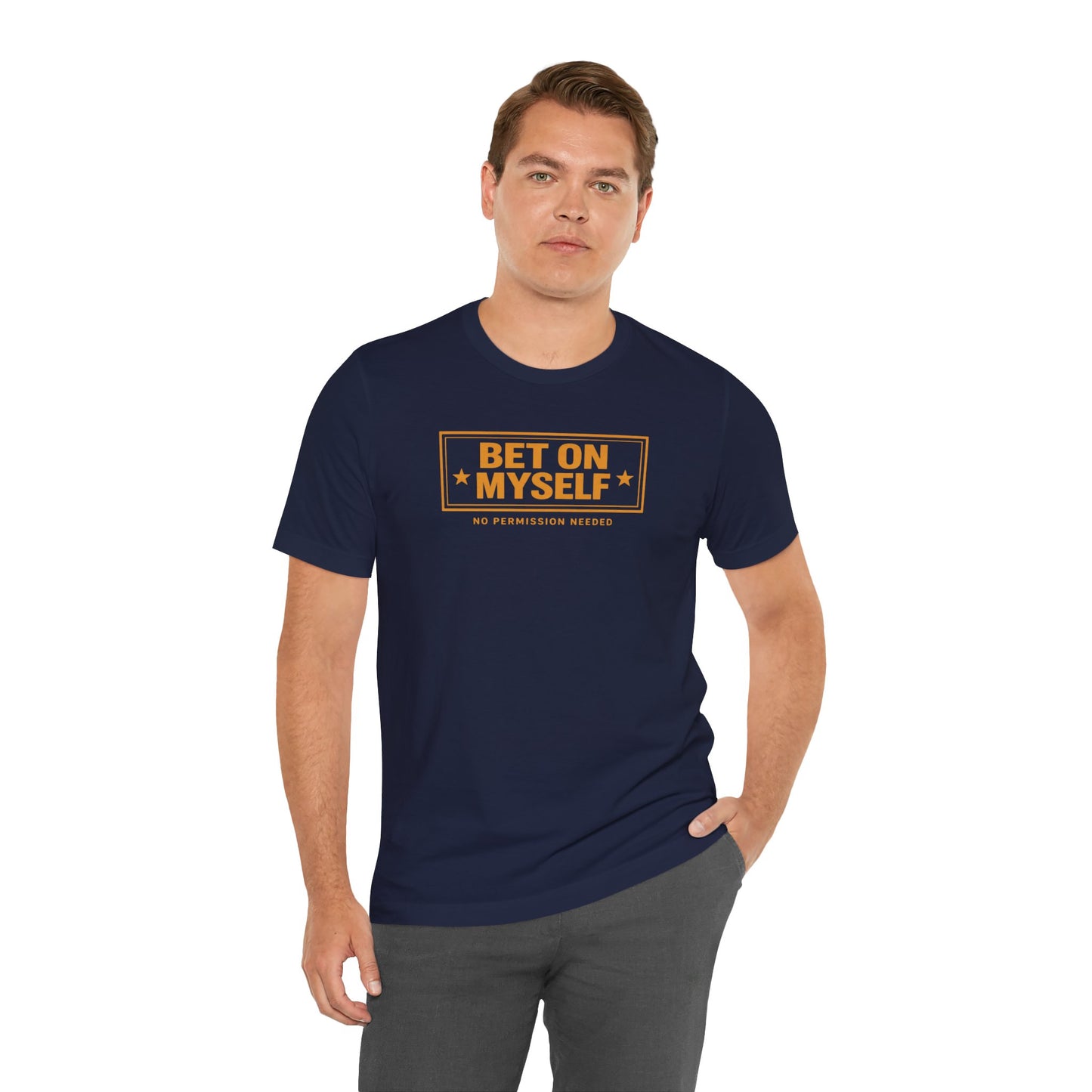 Bet on Myself | Unisex Tee