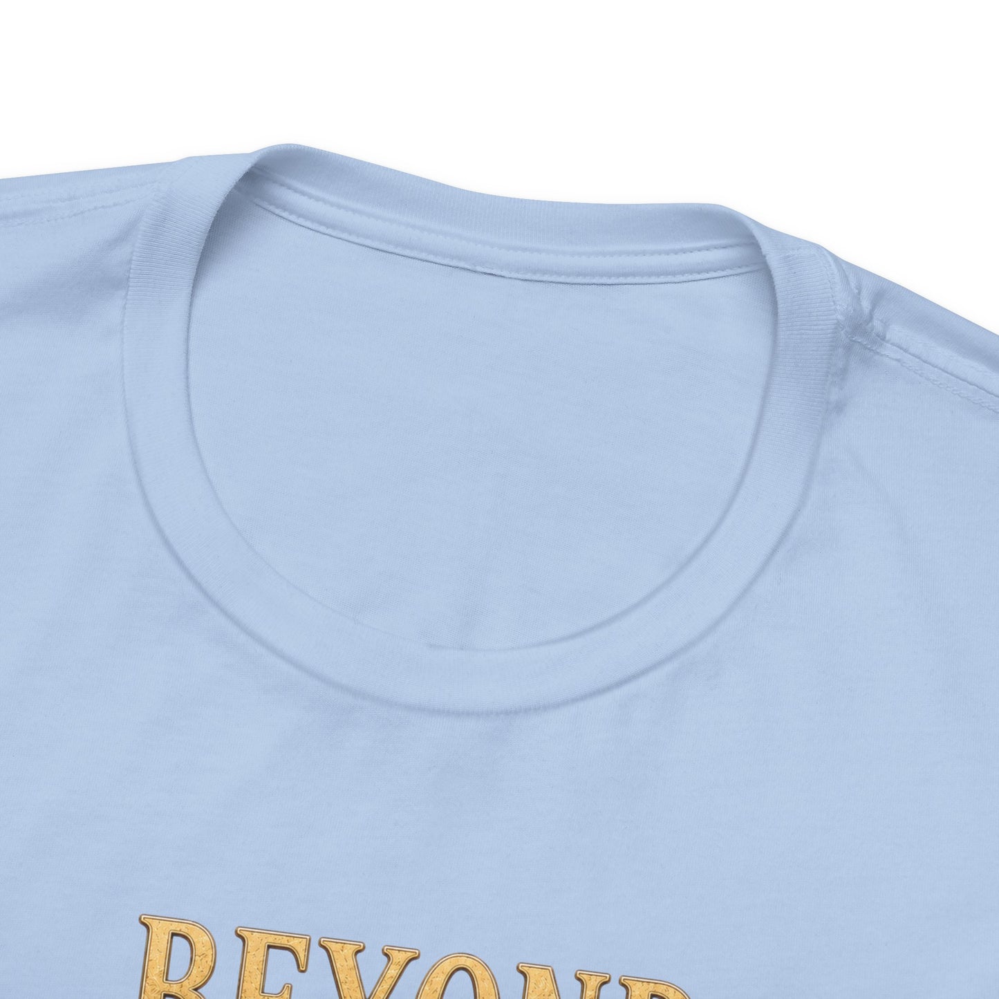 Beyond The Paycheck | Unisex Tee