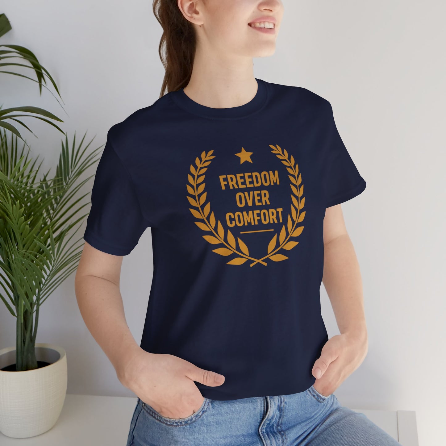 Freedom Over Comfort | Unisex Tee