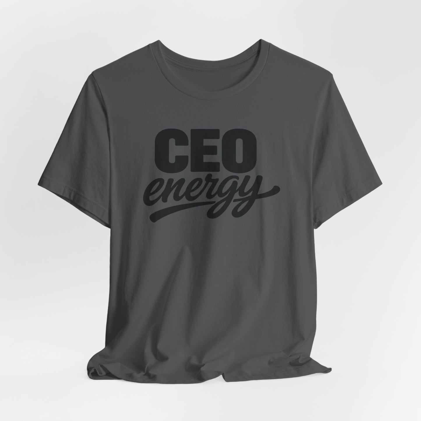 CEO Energy | Unisex Tee