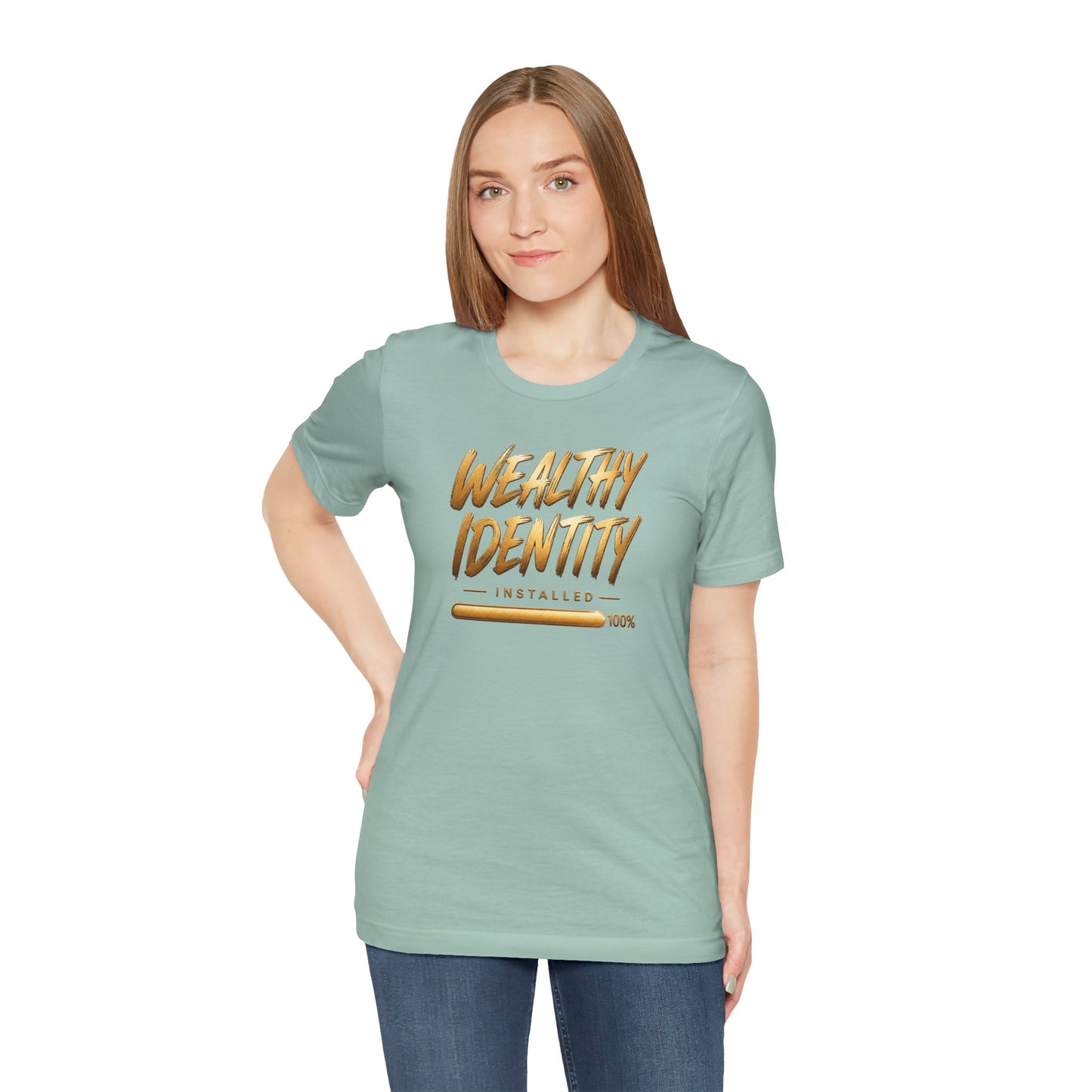 Wealthy Identity Installed | Unisex Tee