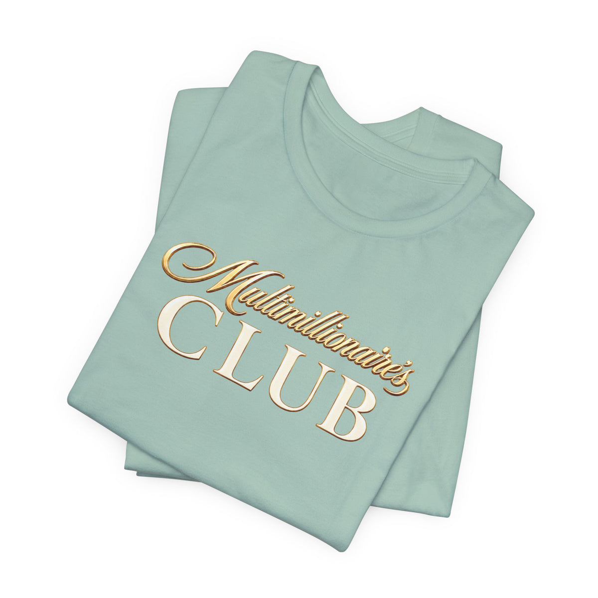 Multimillionaire's Club | Unisex Tee