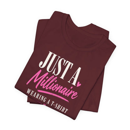 Millionaire Wearing T-Shirt | Unisex Tee