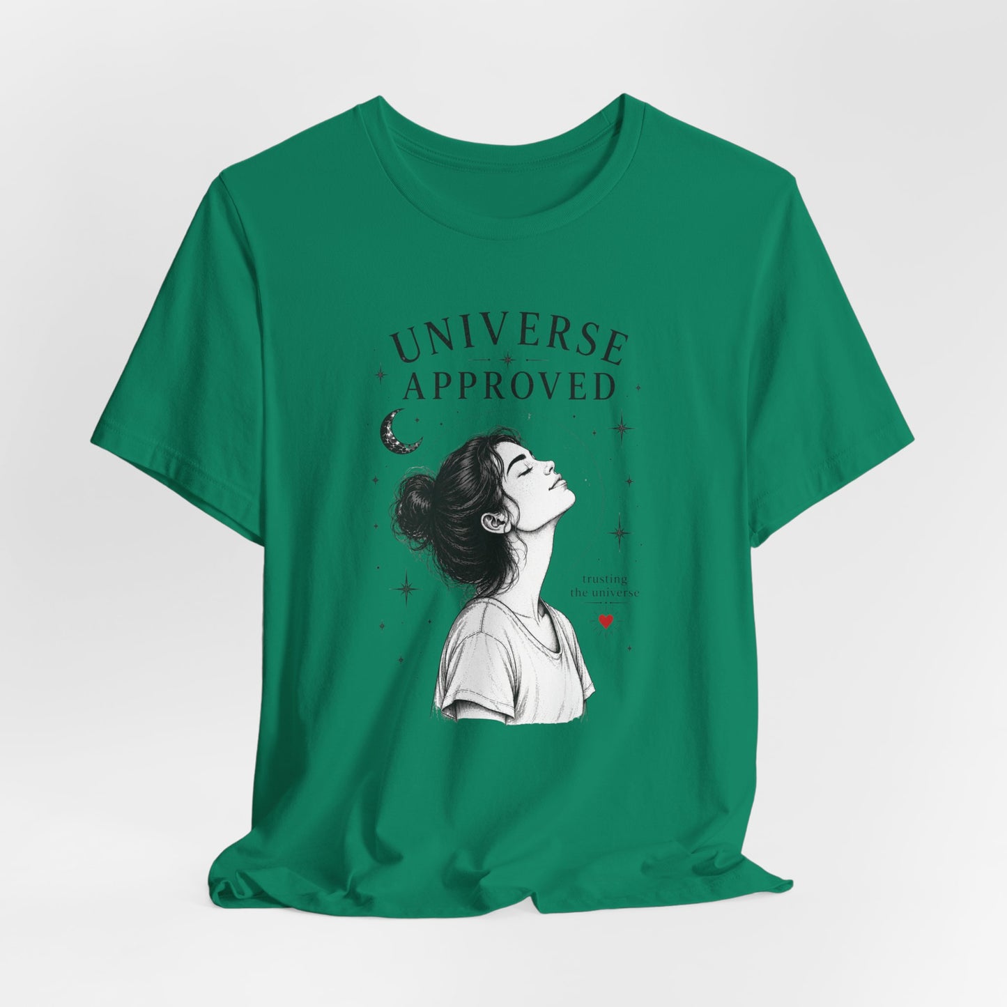 Universe Approved (Trusting) | Unisex Tee