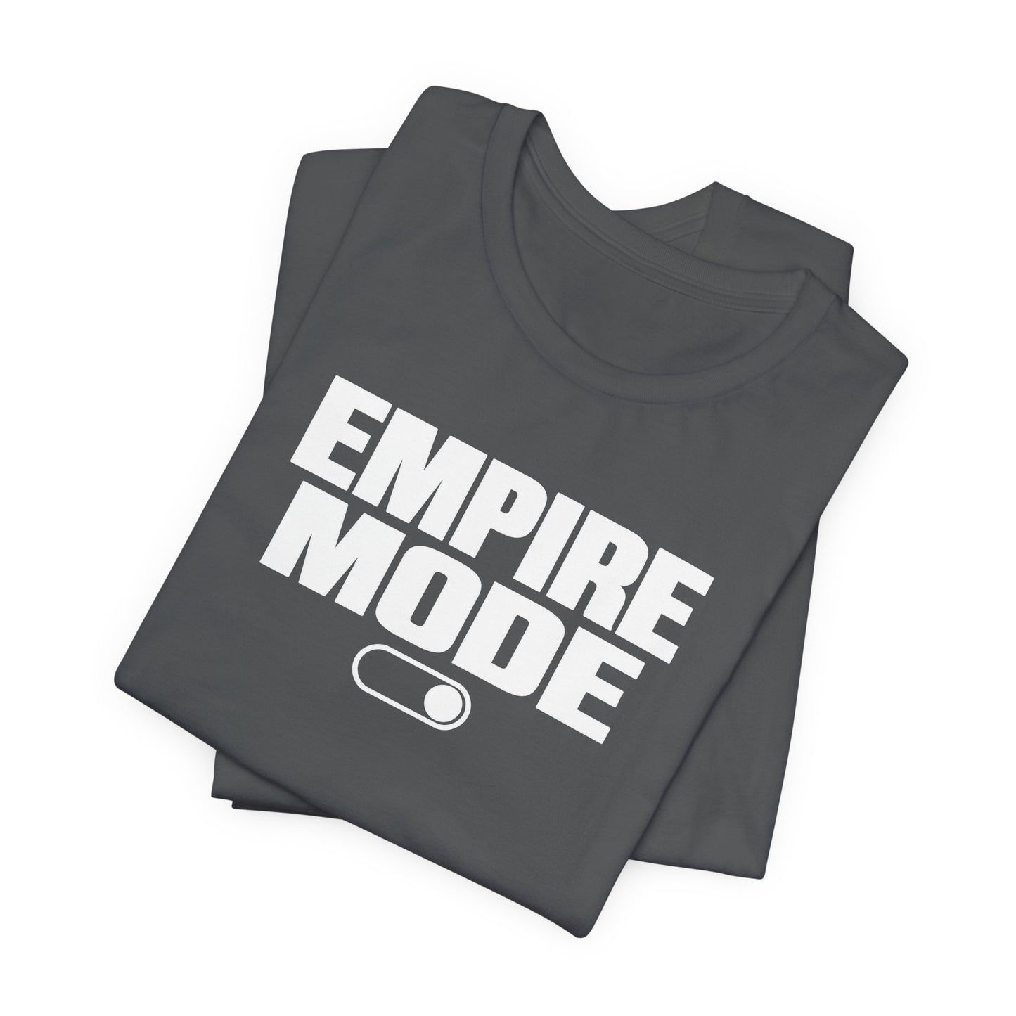Empire Mode | Unisex Tee