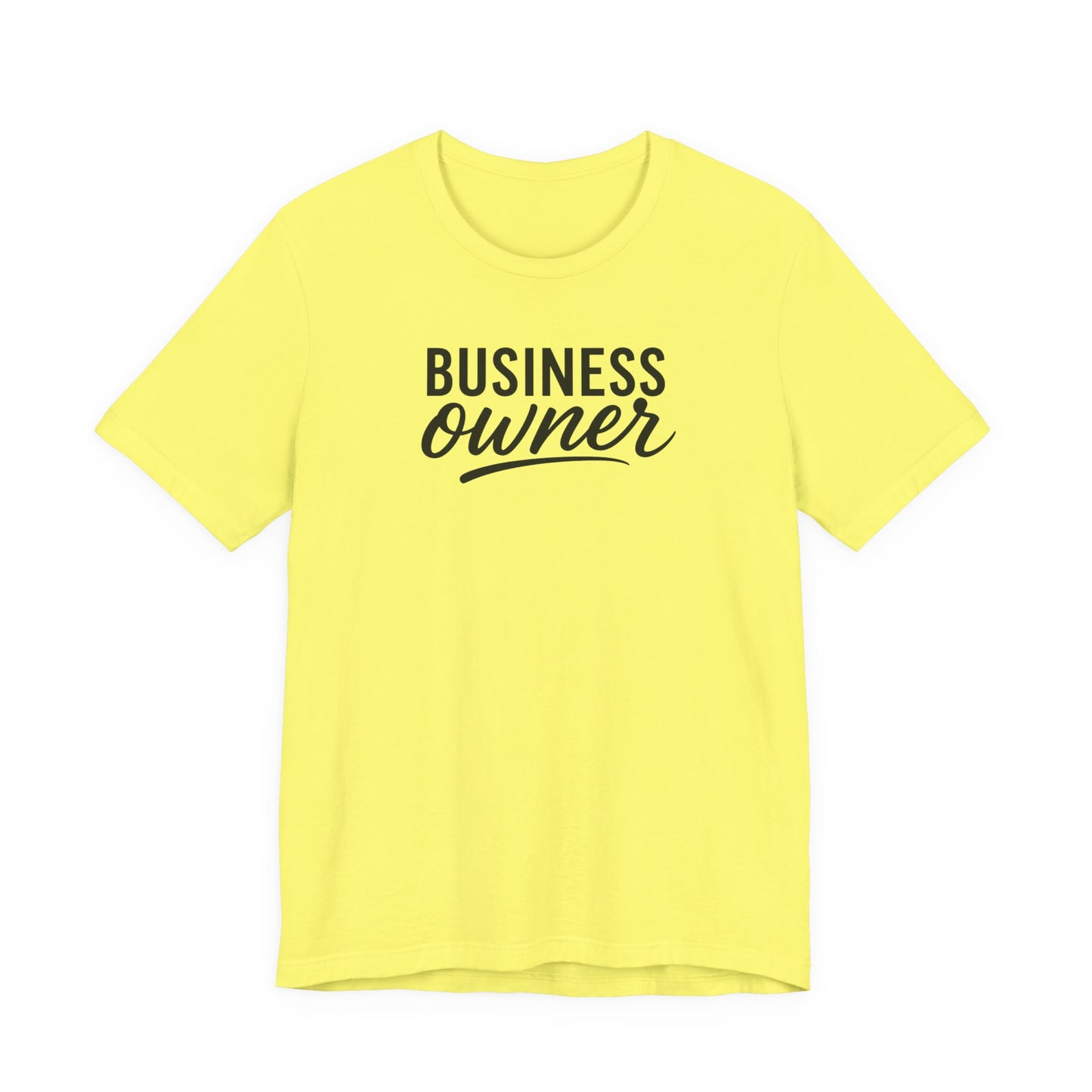 Business Owner | Unisex Tee