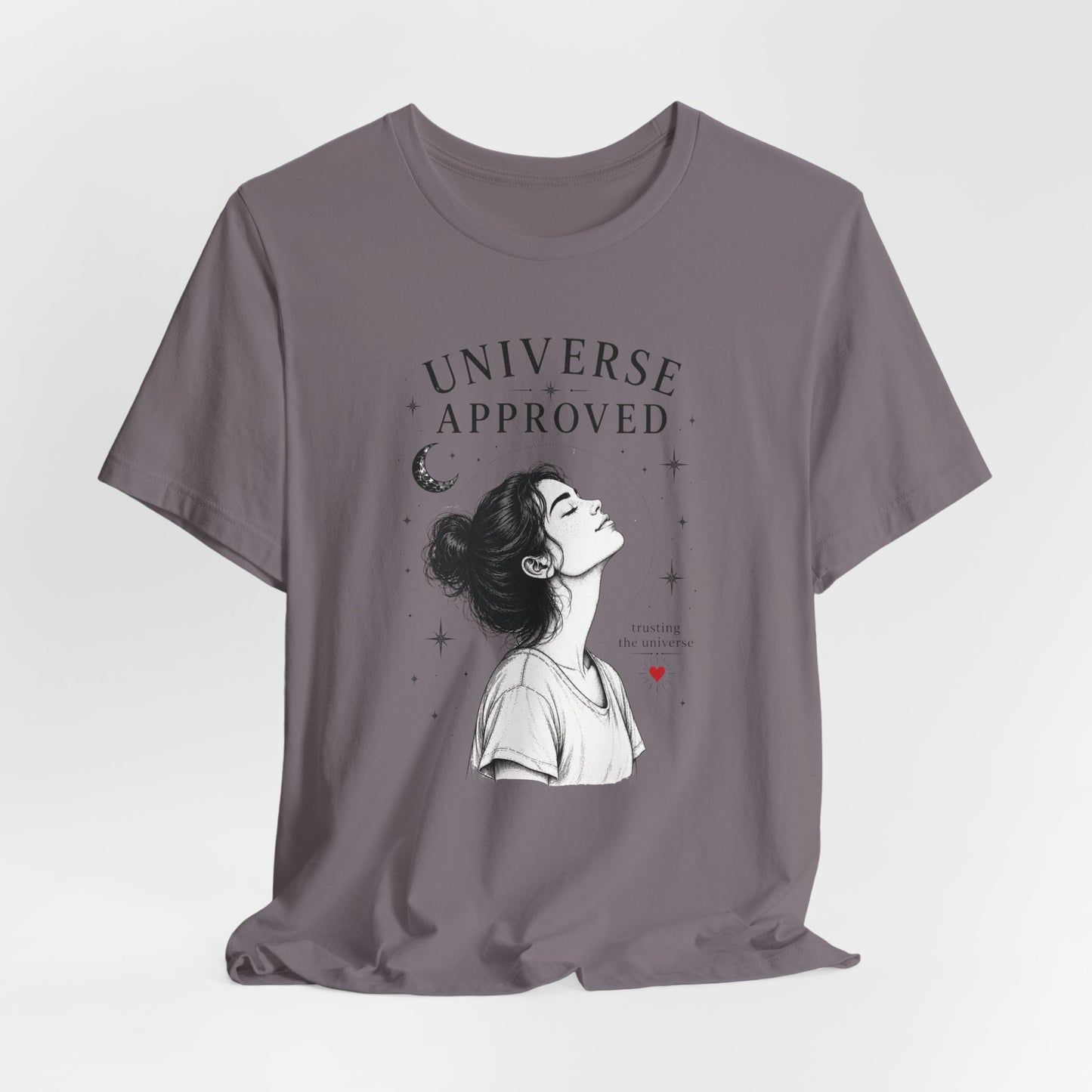 Universe Approved (Trusting) | Unisex Tee