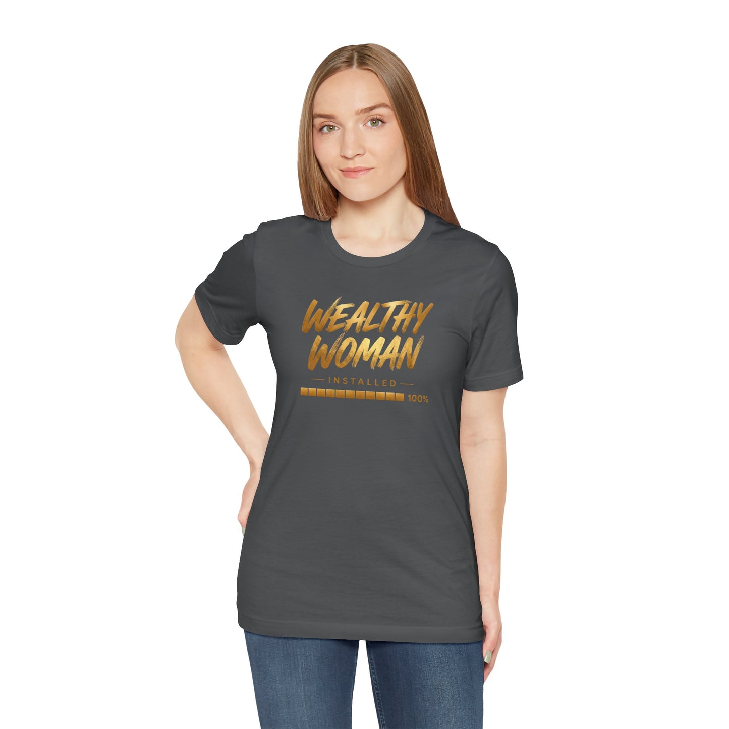 Wealthy Woman Installed | Unisex Tee
