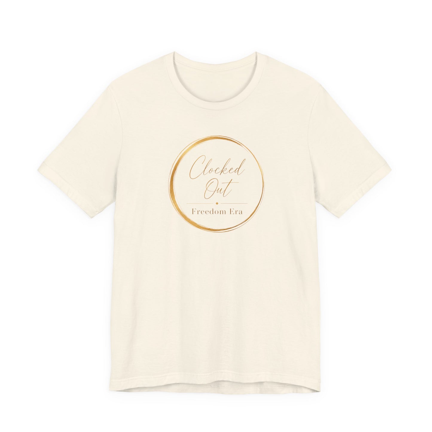 Clocked Out - Freedom Era | Unisex Tee