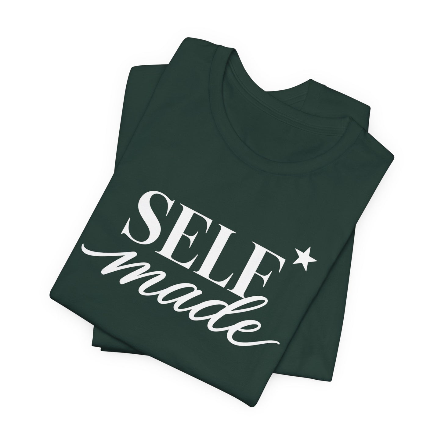 Self Made | Unisex Tee