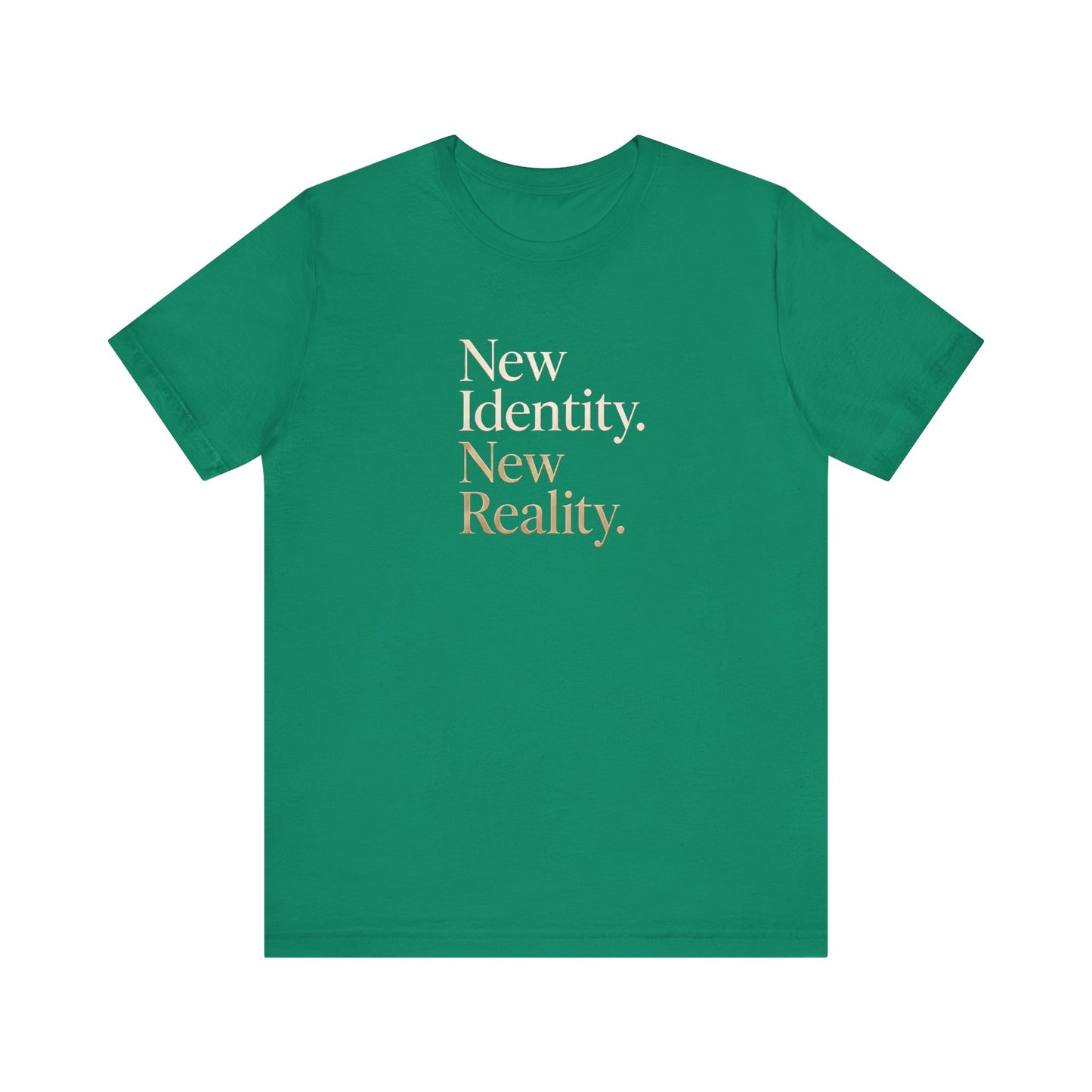 New Identity, New Reality | Unisex Tee