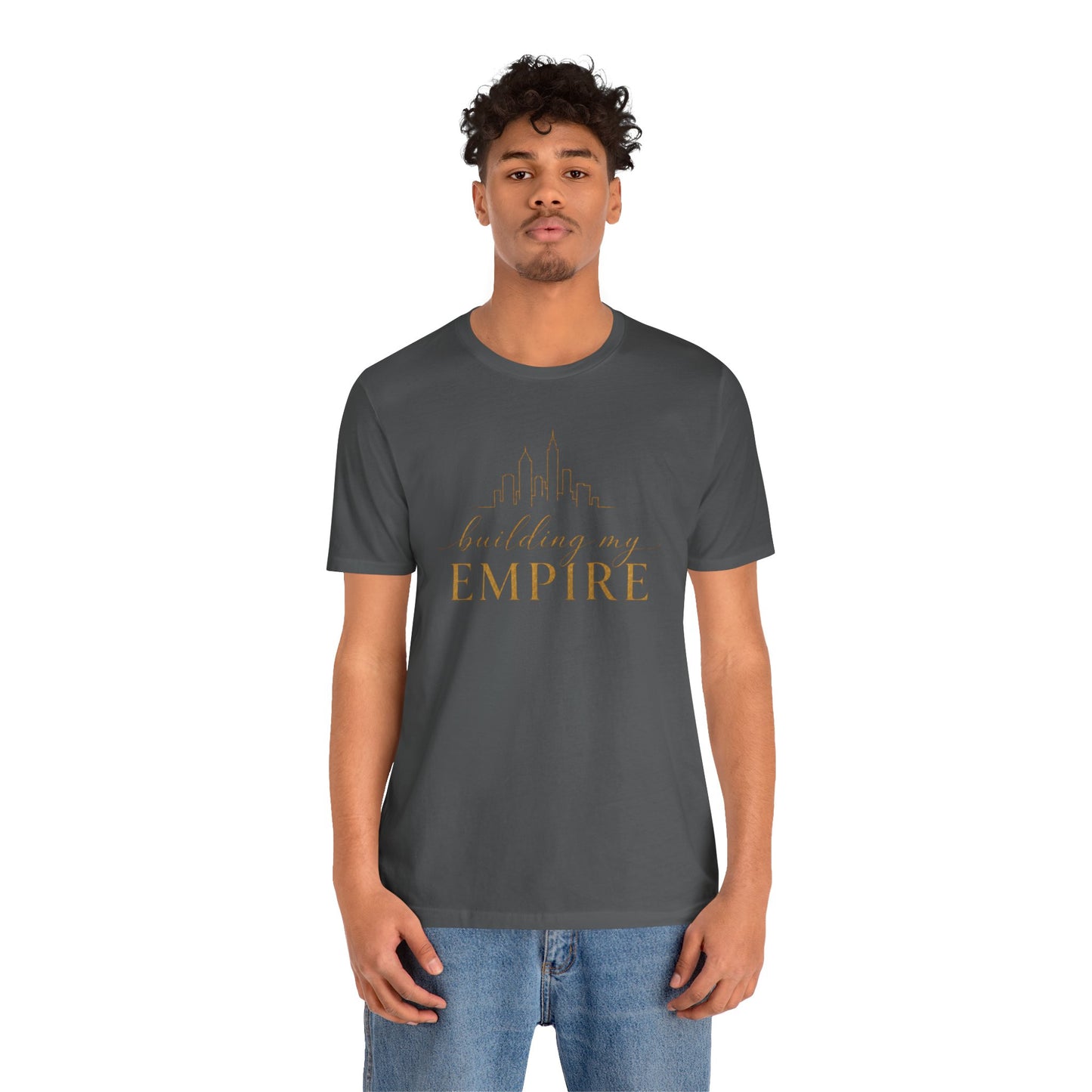 Building My Empire | Unisex Tee